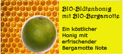 Bio-Blütenhonig 250 Gramm "Bergamotte"